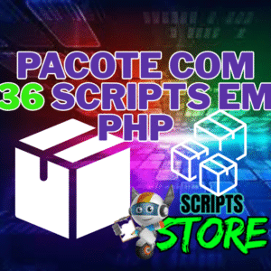PACOTE COM 36 SCRIPTS EM PHP
